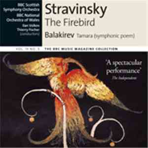 Stravinsky / Balakirev - The Firebird / Tamara (Symphonic Poem)