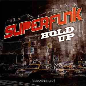 Superfunk - Hold Up (Remastered)