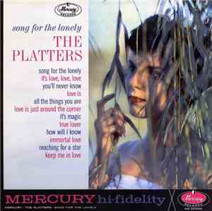 The Platters - Song For The Lonely