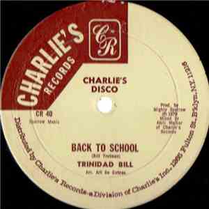 Trinidad Bill - Back To School / Carnival Bacchanal