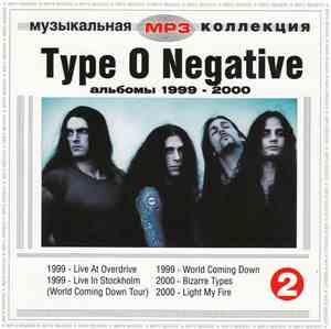 Type O Negative - Type O Negative 2 (Альбомы 1999-2000)