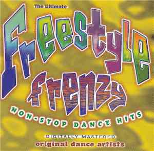 Various - The Ultimate Freestyle Frenzy