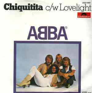 ABBA - Chiquitita c/w Lovelight