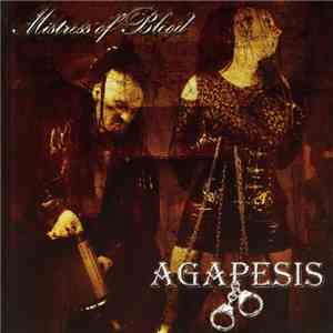Agapesis - Mistress Of Blood