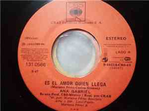 Ana Gabriel - Es El Amor Quien Llega / Simplemente Amigos