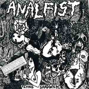 Anal Fist  - Flying Sandwich