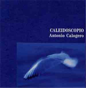 Antonio Calogero - Caleidoscopio
