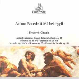 Arturo Benedetti Michelangeli, Frédéric Chopin - Arturo Benedetti Michelang ...
