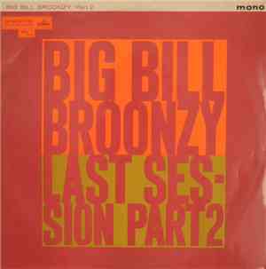 Big Bill Broonzy - Last Session Part 2