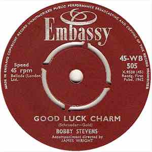 Bobby Stevens - Good Luck Charm / I'm Looking Out Of The Window