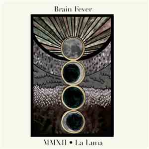 Brain Fever - La Luna