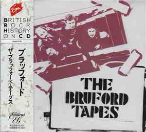 Bruford - The Bruford Tapes