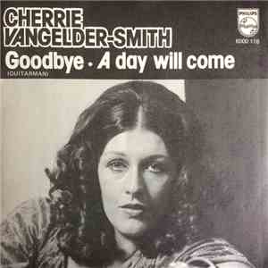 Cherrie Vangelder Smith - Goodbye (Guitar Man)