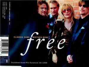 Claudia Cane &  Mother Bone - Free