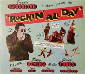 Dennis Gruenling - Rockin' All Day