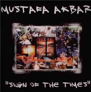 DJ Pope Presents Mustafa Akbar - Sign Of The Times