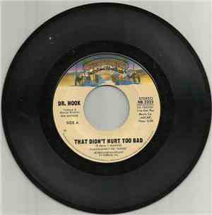 Dr. Hook - That Didn't Hurt Too Bad