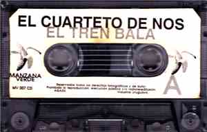 El Cuarteto De Nos - El tren bala