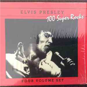 Elvis Presley - 100 Super Rocks