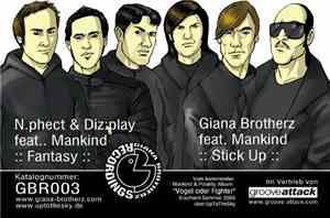 Giana Brotherz Feat. Mankind  / N.phect & Diz:play Feat. Mankind  - Stick U ...