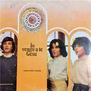 I Fanciulli Cantano L'eucaristia - Io vengo a te Gesù