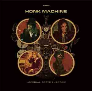 Imperial State Electric - Honk Machine