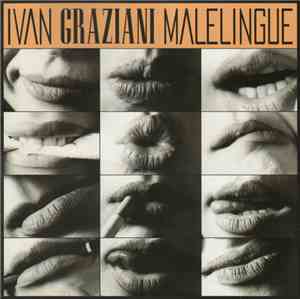 Ivan Graziani - Malelingue