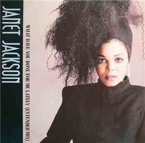 Janet Jackson - What Have You Done For Me Lately