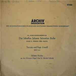 Johann Sebastian Bach - Helmut Walcha - Toccata Und Fuge D-Moll, BWV 565