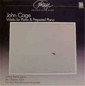 John Cage - Works For Piano & Prepared Piano (1943-1952)