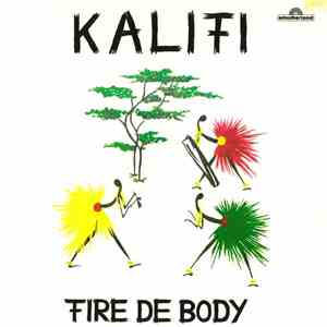 Kalifi - Fire De Body