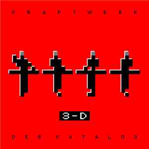 Kraftwerk - 3-D (Der Katalog)