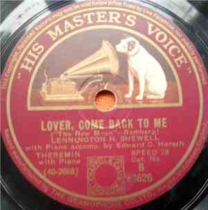 Lennington H. Shewell - Lover, Come Back To Me / Dancing With Tears In My E ...