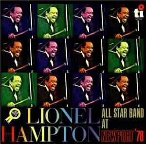 Lionel Hampton All Star Band - At Newport '78