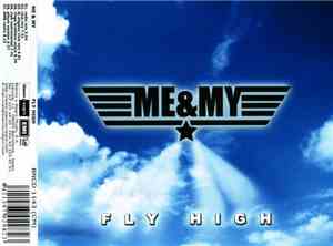 Me & My - Fly High