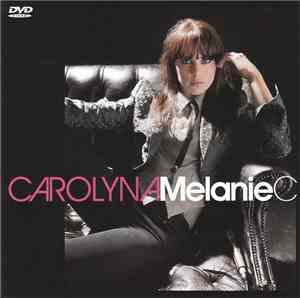 Melanie C - Carolyna
