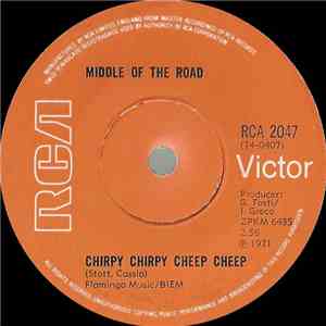 Middle Of The Road - Chirpy Chirpy Cheep Cheep