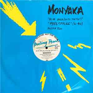Monyaka - Go De Yaka (Go To The Top) (1986 Stylee)