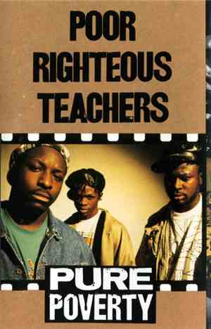 Poor Righteous Teachers - Pure Poverty