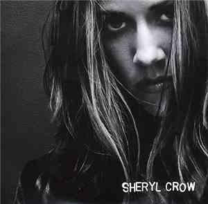 Sheryl Crow - Sheryl Crow