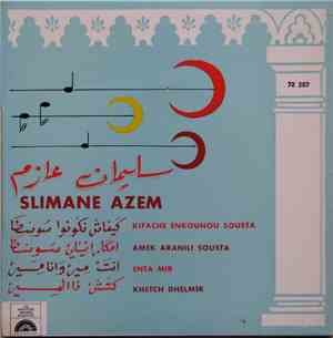سليمان عازم = Slimane Azem - Kifache Enkounou Sousta