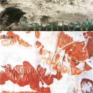 Swallow - Blow