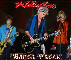 The Rolling Stones - Super Freak