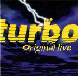 Turbo  - Original Live