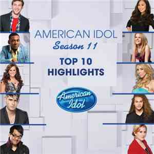 Various - American Idol Season 11 Top 10 Highlights