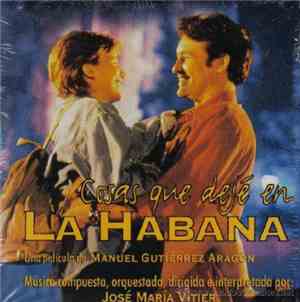Various - Cosas Que Dejé En La Havana (B.S.O.)