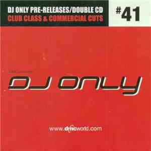 Various - DMC Presents DJ Only #41