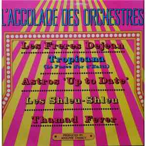 Various - L'Accolade Des Orchestres