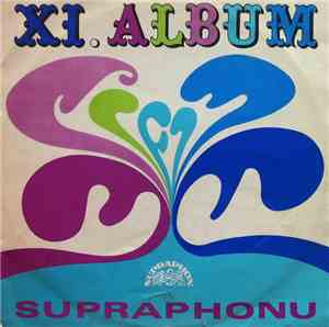 Various - XI. Album Supraphonu