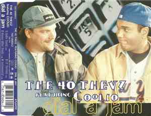 40 Thevz Featuring Coolio - Dial A Jam